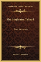 The Babylonian Talmud: Tract Sanhedrin 1162688424 Book Cover