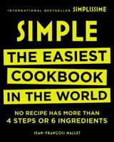 Simplissime: The Easiest French Cookbook in the world 0316317721 Book Cover