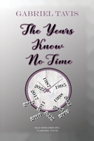 The Years Know No Time 1685372740 Book Cover