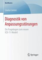 Diagnostik Von Anpassungsstörungen: Ein Fragebogen Zum Neuen ICD-11-Modell 3658130504 Book Cover