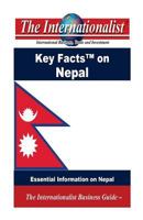 Key Facts on Nepal: Essential Information on Nepal 1499296746 Book Cover