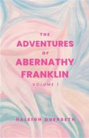 The Adventures of Abernathy Franklin B0G56DK234 Book Cover