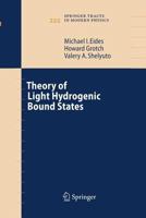 Theory of Light Hydrogenic Bound States 3540452699 Book Cover