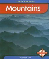 Mountains (First Reports) 0756509424 Book Cover