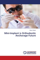 O mini-implante é o futuro da ancoragem ortodôntica 6139953928 Book Cover