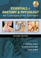 Essentials of Anatomy and Physiology for Communication Disorders 0766859460 Book Cover
