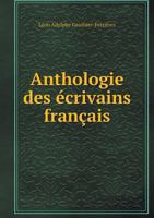 Anthologie Des Écrivains Français 1246860481 Book Cover