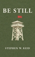 Be Still B0GNFWRLWH Book Cover