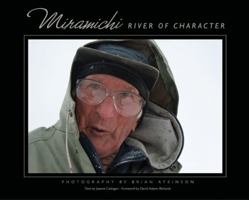 Miramichi: River of Character 0864925352 Book Cover