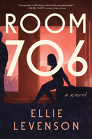 Room 706: A Novel 1638932328 Book Cover