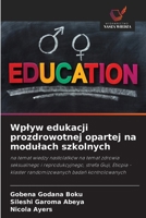 Wplyw edukacji prozdrowotnej opartej na modulach szkolnych (Polish Edition) 6209537898 Book Cover
