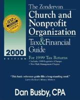The Zondervan Church and Nonprofit Organization Tax and Financial Guide: For 1999 Tax Returns 0310228867 Book Cover