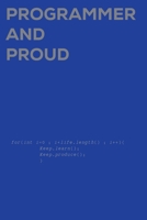 Programmer and proud 1654538876 Book Cover