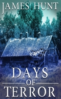 Days of Terror (EMP Post Apocalyptic Survival) B08HGNS1DR Book Cover