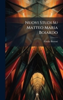 Nuovi Studi Su Matteo Maria Boiardo (Italian Edition) 1023765101 Book Cover
