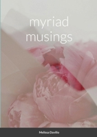 Myriad Musings 130076600X Book Cover