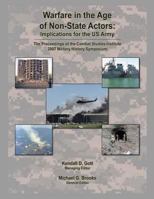 Warfare in the Age of Non-State Actors: Implications for the U.S. Army 0980123607 Book Cover