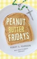 Peanut Butter Fridays 1458209156 Book Cover