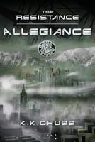 The Resistance: Allegiance 1492383155 Book Cover