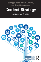 Content Strategy: A How-to Guide 0367751038 Book Cover