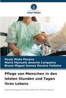 Pflege von Menschen in den letzten Stunden und Tagen ihres Lebens (German Edition) 6209486525 Book Cover