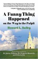 A Funny Thing Happened on the Way to the Pulpit 1413731554 Book Cover