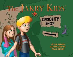 The Jakry Kids: Curiosity Shop 1934867020 Book Cover