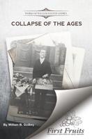 Collapse of the Ages 1621719332 Book Cover