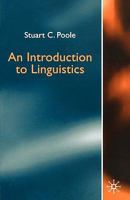 An Introduction to Linguistics 0312221169 Book Cover