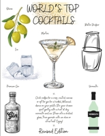 World's Top Cocktails: Crafting Cocktails and Mocktails: A Revised Guide with Essential Bar Tools Insights B0CPFZWW1S Book Cover