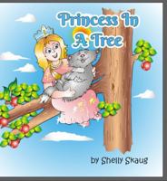 PRINCESS IN A TREE B0DTHFFP1B Book Cover