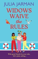 Widows Waive the Rules 1785130498 Book Cover