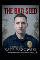 The Bad Seed: A Heaven Murder Mystery B0GSQQ3NZL Book Cover