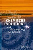 Chemische Evolution und der Ursprung des Lebens (German Edition) 3642324037 Book Cover