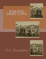 Judging Dairy Cows... 1985332396 Book Cover