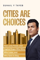 Cities Are Choices B0GFHGBLJ9 Book Cover