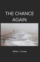 The Chance Again 0578935104 Book Cover