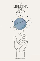 La Melodía de María B0C12DHZHN Book Cover
