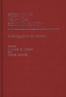 Research in Technical Communication: A Bibliographic Sourcebook 0313234310 Book Cover