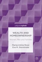 Wealth and Homeownership: Women, Men and Families 3319925571 Book Cover