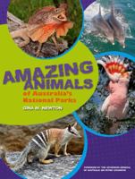 Amazing Animals of Australia's National Parks 0642278881 Book Cover