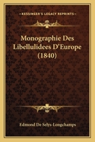 Monographie des libellulidées d'Europe 2016176970 Book Cover
