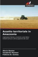 Assetto territoriale in Amazzonia (Italian Edition) 620845784X Book Cover