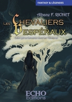 Les Chevaliers Vespéraux - Celle qui se lamente dans les Ténèbres (French Edition) 2381024700 Book Cover