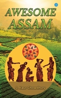 Awesome Assam 9359896799 Book Cover