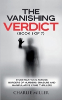 The Vanishing Verdict Series - Book 1 of 7 8791981247 Book Cover