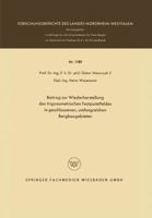 Beitrag Zur Wiederherstellung Des Trigonometrischen Festpunktfeldes in Geschlossenen, Umfangreichen Bergbaugebieten 3663062147 Book Cover