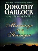 Marriage to a Stranger 044015605X Book Cover