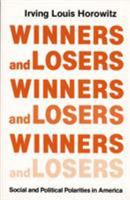 Winners and Losers: Social and Political Polarities in America (Duke Press Policy Studies) 0822306026 Book Cover