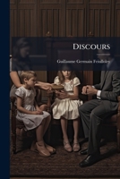 Discours: La Magistrature Et Des Lois Protectrices De L'enfance 1149211806 Book Cover